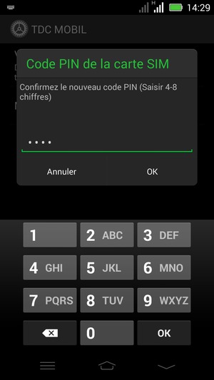 Veuillez confirmer votre nouveau code PIN et sélectionner OK