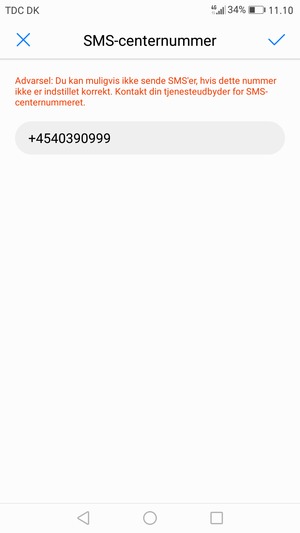 Indtast SMS-centernummer og vælg OK