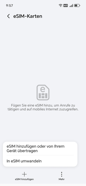 Wählen Sie eSIM hinzufügen oder von Ihrem Gerät übertragen
