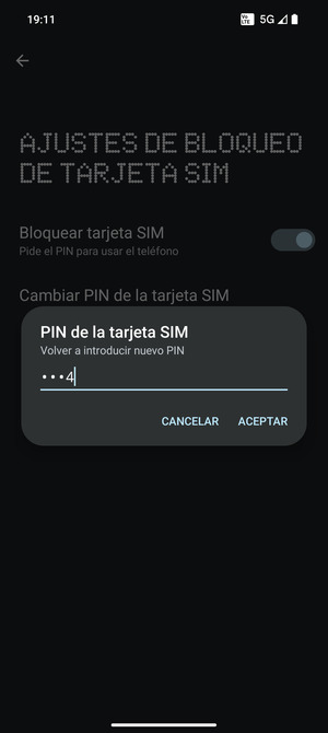 Confirme su nuevo PIN y seleccione ACEPTAR