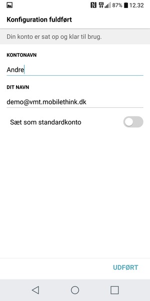Giv din konto et navn og indtast dit navn. Vælg UDFØRT