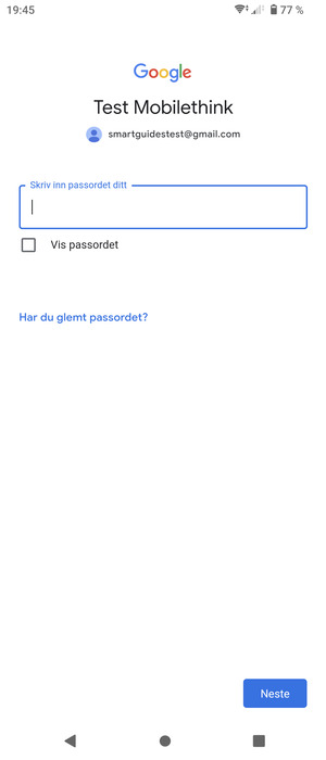 Skriv inn Gmail passord og velg Neste