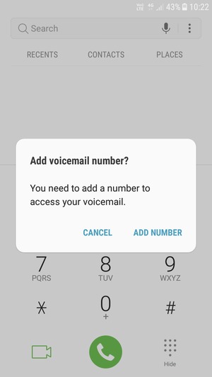 If your voicemail is not set up, select ADD NUMBER