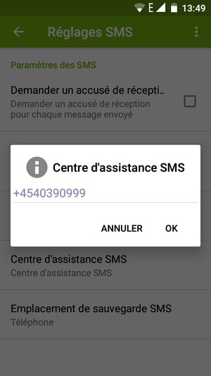 Saisissez le numéro du Centre d'assistance SMS et sélectionnez OK