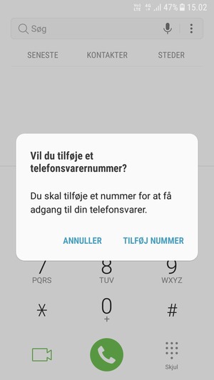 Hvis din telefonsvarer ikke er sat op, vælg TILFØJ NUMMER