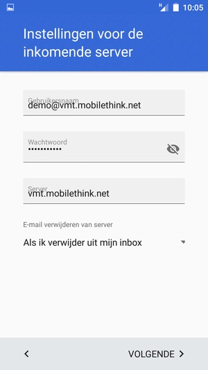 Voer Gebruikersnaam en binnenkomend serveradres in. Selecteer VOLGENDE