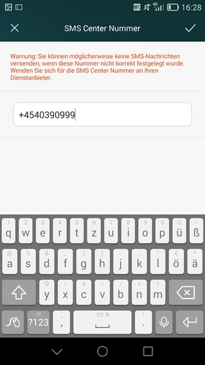 Geben Sie die SMS Center Nummer ein und wählen Sie OK / SPEICHERN