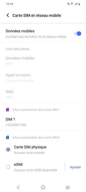 Sélectionnez SIM 1 ou SIM 2