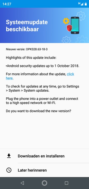 Als uw telefoon niet up-to-date is, selecteer Downloaden en installeren