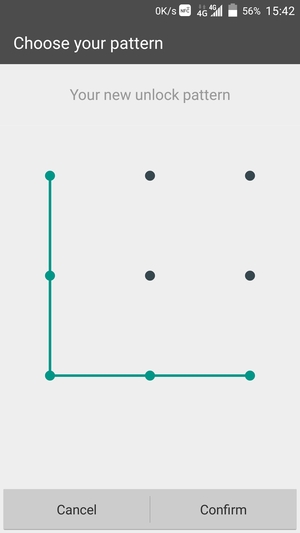 Draw the unlock pattern again and select Confirm