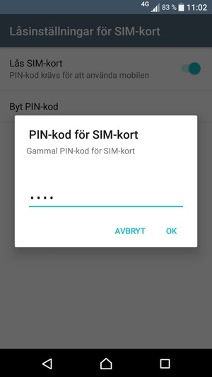 Ange din Gamla PIN-kod för SIM-kort och välj OK