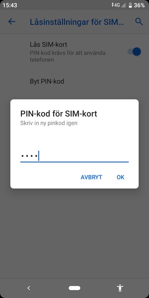 Bekräfta din nya PIN-kod för SIM-kort och välj OK