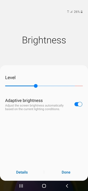 Turn on Adaptive brightness and select Done