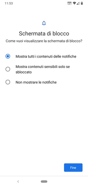 Seleziona la tua opzione preferita e poi Fine