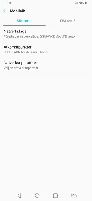 Välj SIM-kort 1 eller SIM-kort 2 och välj Nätverksoperatörer