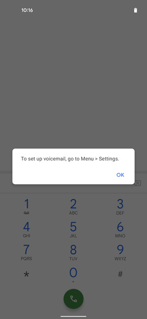 If your voicemail is not set up, select OK
