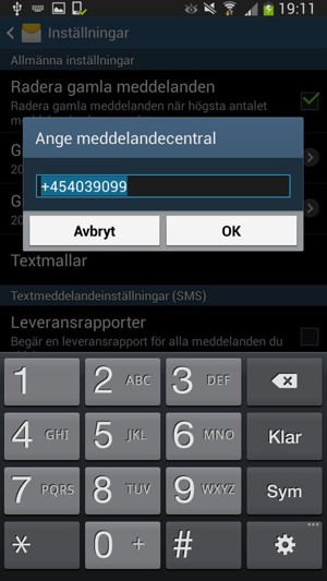 Ange meddelandecentral-numret och välj OK