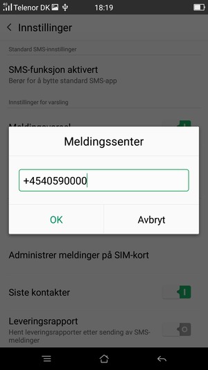 Skriv inn Meldingssenter nummer og velg OK