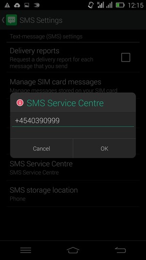 Enter the SMS Service Centre number and select OK