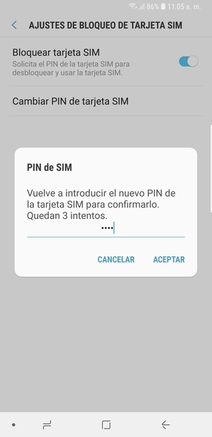Confirme su nuevo PIN de la tarjeta SIM y seleccione ACEPTAR