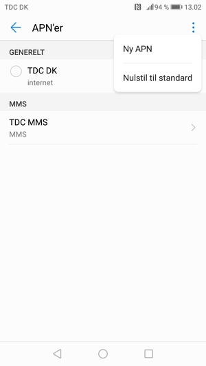 Vælg Menu-knappen og vælg Ny APN
