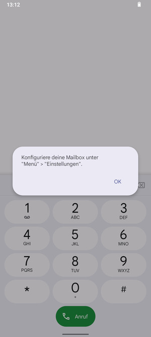 Falls Ihre Voicemail nicht eingerichtet ist, wählen Sie OK
