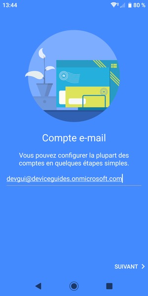 Saisissez votre Adresse e-mail et sélectionnez SUIVANT
