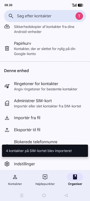 Dine kontakter vil blive gemt på din Google konto og gemt på din telefon næste gang Google synkroniseres.