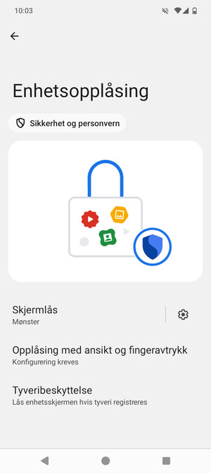 Telefonen din er nå sikret med en skjermlås