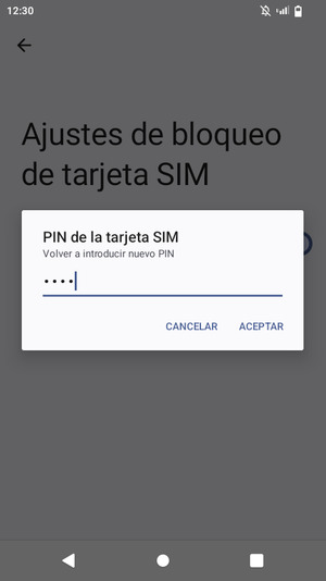 Confirme su nuevo PIN de tarjeta SIM y seleccione ACEPTAR