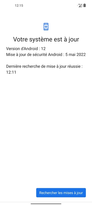 Si votre téléphone est à jour, vous verrez l'écran suivant