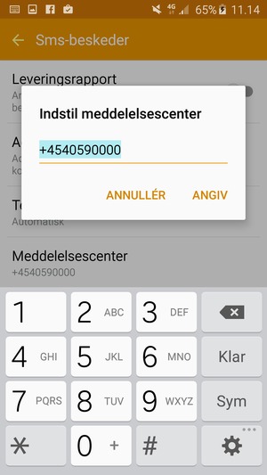 Indtast Meddelelsescenter nummeret og vælg ANGIV OK