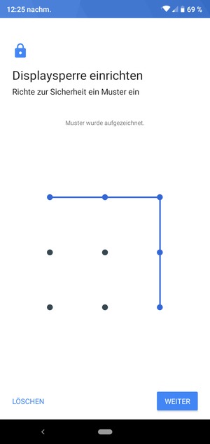 Zeichnen Sie ein Entsperrmuster und wählen Sie WEITER