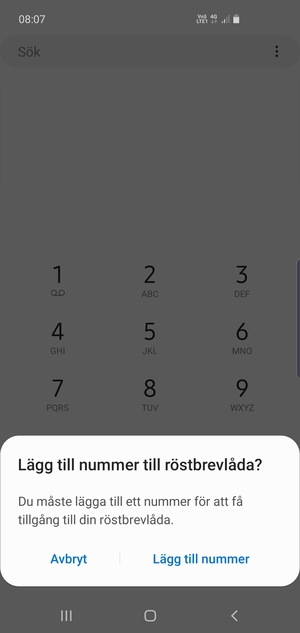 Om din röstbrevlåda inte är installerad, välj Lägg till nummer