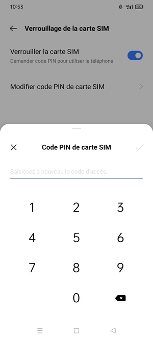 Veuillez confirmer votre nouveau code PIN de carte SIM et sélectionner OK