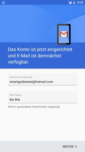 Geben Sie Ihrem Konto einen Namen und geben Sie Ihren Namen ein. Wählen Sie WEITER