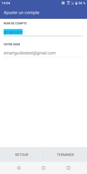 Donnez un nom à votre compte et saisissez votre nom. Sélectionnez TERMINER