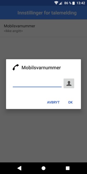 Skriv inn Mobilsvarnummer og velg OK