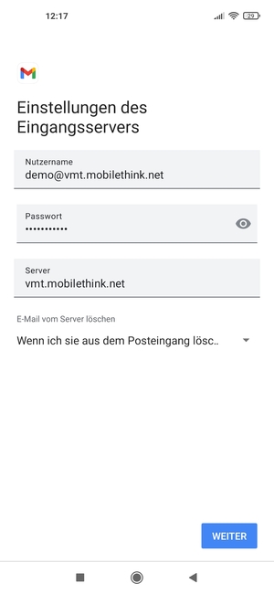 Geben Sie Benztzername und die Server-Adresse für eingehende Post ein. Wählen Sie WEITER