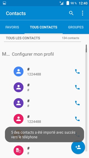 Vos contacts vont être enregistrés sur votre compte Google et dans votre téléphone lors de la prochaine synchronisation de Google.