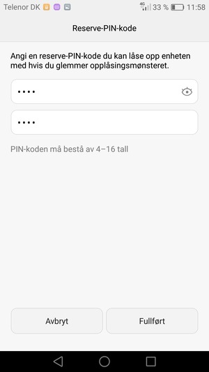 Skriv inn Reserve-PIN-kode to ganger og velg Fullført
