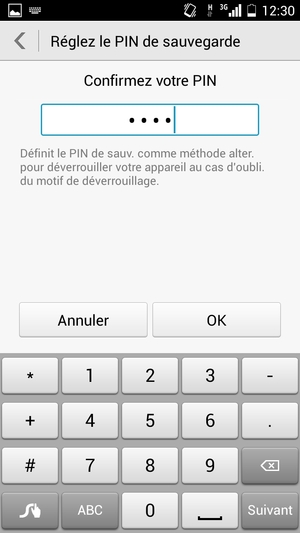Veuillez confirmer le PIN de sauvegarde et sélectionner OK