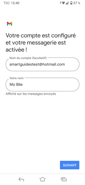 Donnez un nom à votre compte et saisissez votre nom. Sélectionnez SUIVANT