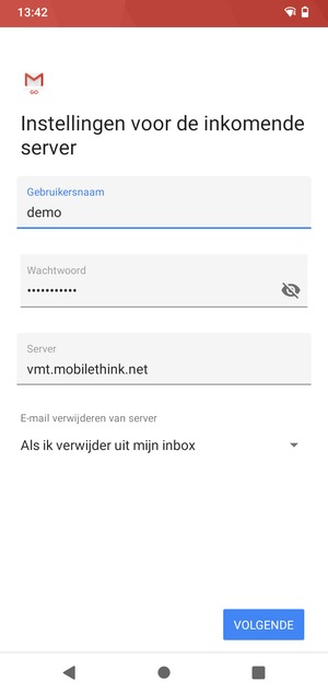 Voer Gebruikersnaam en binnenkomend serveradres in. Selecteer VOLGENDE