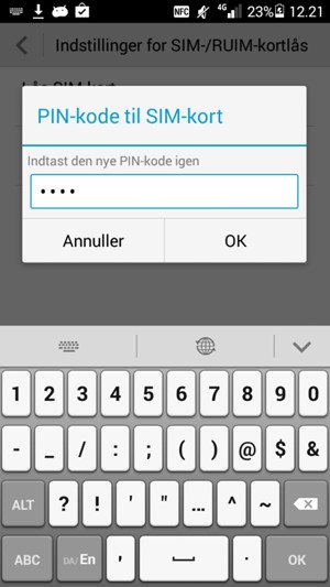 Bekræft din nye PIN-kode og vælg OK