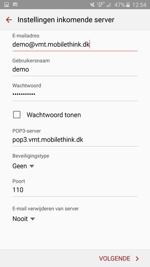 Voer Gebruikersnaam en binnenkomend serveradres in. Selecteer VOLGENDE