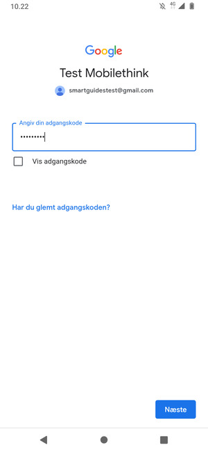 Indtast din adgangskode og vælg Næste