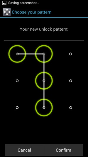 Draw the unlock pattern again and select Confirm