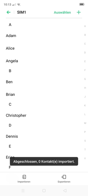 Ihre Kontakte werden in Ihrem Google Konto gespeichert und auf Ihrem Handy gespeichert, wenn Google das nächste Mal synchronisiert wird.