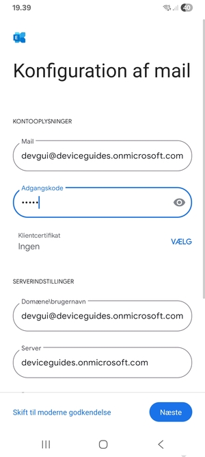 Indtast Brugernavn og Exchange serveradresse. Vælg Næste